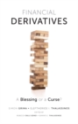 Financial Derivatives : A Blessing or a Curse? - eBook