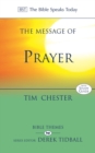 The Message of Prayer : Approaching The Throne Of Grace - eBook