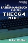 Das Bastler-Handbuch fuer den THEC64 Mini - eBook