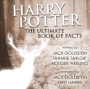 Harry Potter - The Ultimate Audiobook of Facts - eAudiobook