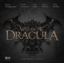 Voices of Dracula - A Woman Scorned - eAudiobook