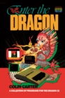 Enter the Dragon : A Collection of Programs for the Dragon 32 - eBook