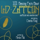 101 Amazing Facts about Led Zeppelin - eAudiobook