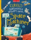Curious Questions & Answers about Space Machines - Book