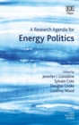 Research Agenda for Energy Politics - eBook