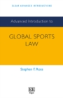 Advanced Introduction to Global Sports Law - eBook
