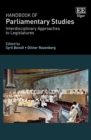 Handbook of Parliamentary Studies : Interdisciplinary Approaches to Legislatures - eBook