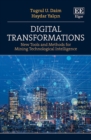 Digital Transformations : New Tools and Methods for Mining Technological Intelligence - eBook