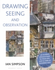 Drawing, Seeing and Observation - Book