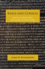 Kings and Consuls : Eight Essays on Roman History, Historiography, and Political Thought - eBook