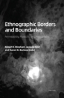 Ethnographic Borders and Boundaries : Permeability, Plasticity, and Possibilities - eBook