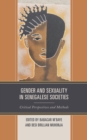 Gender and Sexuality in Senegalese Societies : Critical Perspectives and Methods - eBook