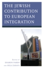 Jewish Contribution to European Integration - eBook