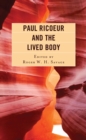 Paul Ricoeur and the Lived Body - eBook
