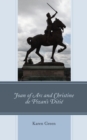 Joan of Arc and Christine de Pizan's Ditie - eBook