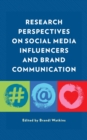 Research Perspectives on Social Media Influencers and Brand Communication - eBook