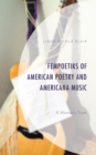 FemPoetiks of American Poetry and Americana Music : A Woman's Truth - eBook