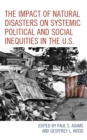 Impact of Natural Disasters on Systemic Political and Social Inequities in the U.S. - eBook
