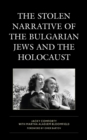 Stolen Narrative of the Bulgarian Jews and the Holocaust - eBook