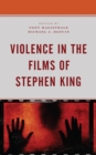Violence in the Films of Stephen King - eBook