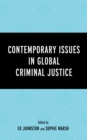 Contemporary Issues in Global Criminal Justice - eBook