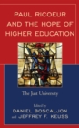 Paul Ricoeur and the Hope of Higher Education : The Just University - eBook