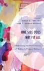 One Size Does Not Fit All : Undressing the Performance of Bodies in Popular Culture - eBook