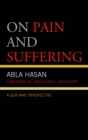 On Pain and Suffering : A Qur'anic Perspective - eBook