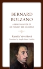 Bernard Bolzano : A New Evaluation of His Thought and His Circle - Book
