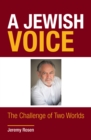 A Jewish Voice : The Challenge of Two Worlds - eBook