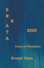Errata 2020 : Poems of Philadelphia - eBook