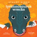 Tyrannosaurus Wrecks - eAudiobook