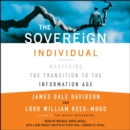 The Sovereign Individual : Mastering the Transition to the Information Age - eAudiobook