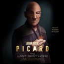 Star Trek: Picard: The Last Best Hope - eAudiobook