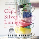 A Cup of Silver Linings - eAudiobook
