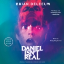 Daniel Isn't Real : A Novel - eAudiobook