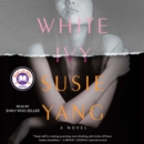 White Ivy : A Novel - eAudiobook