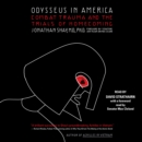 Odysseus in America : Combat Trauma and the Trials of Homecoming - eAudiobook
