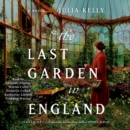 The Last Garden in England - eAudiobook