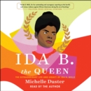 Ida B. the Queen - eAudiobook