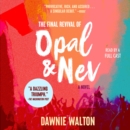 The Final Revival of Opal & Nev - eAudiobook