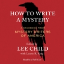 How To Write a Mystery : A Handbook from Mystery Writers of America - eAudiobook