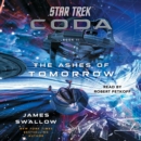Star Trek: Coda: Book 2: The Ashes of Tomorrow - eAudiobook
