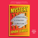 Mystery : A Seduction, A Strategy, A Solution - eAudiobook