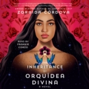 The Inheritance of Orquidea Divina : A Novel - eAudiobook