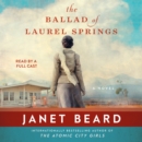 The Ballad of Laurel Springs - eAudiobook