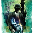 Gwendy's Final Task - eAudiobook