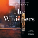 The Whispers : A Novel - eAudiobook