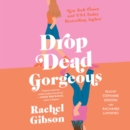 Drop Dead Gorgeous - eAudiobook