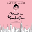 Made in Manhattan - eAudiobook